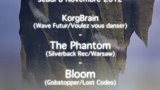 Wave Futur presents : KorgBrain , The Phantom , Bloom , Chambar at Le Batofar