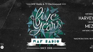 Five years of WAF radio