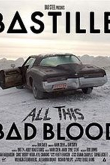 Bastille Bad Blood Part III