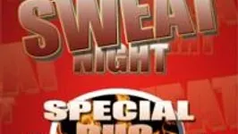 Sweat Night
