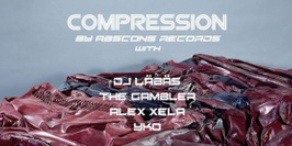 Compression / Afterwork by Abscons Records @ 4 Elements