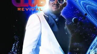 HYPE CLUB - REVIVAL - THE COME BACK