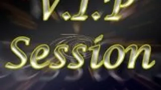 Vip Session