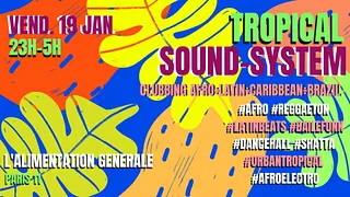Tropical Sound-System ~ Latino ÷ Afro ÷ Caribbean ÷ Brazil ÷ Urban Tropical Party !!