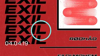 EXIL & Rex Club presentent: Rodhad, Fadi Mohem, Scry & Theophiluss