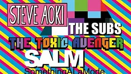 D-STROY avec The Subs, The Toxic Avenger ...