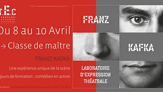 Atelier d'acteur Franz Kafka - 8 au 10 avril
