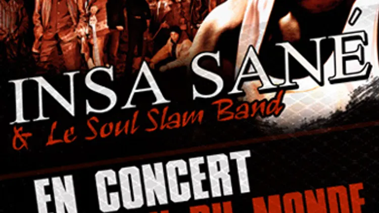 INSA SANE & LE SOUL SLAM BAND