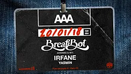 AAA : Breakbot, Irfane, Yasmin