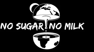 No Sugar No Milk @Reservoir