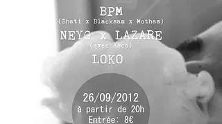 Le Bon Nob & Ré Mots - Bpm - M-Atom - Neyg & Lazare - Loko