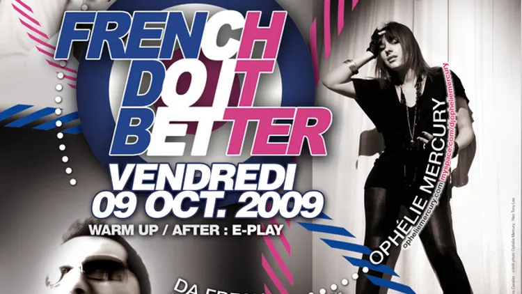 Friday 09th October  French Do It Better