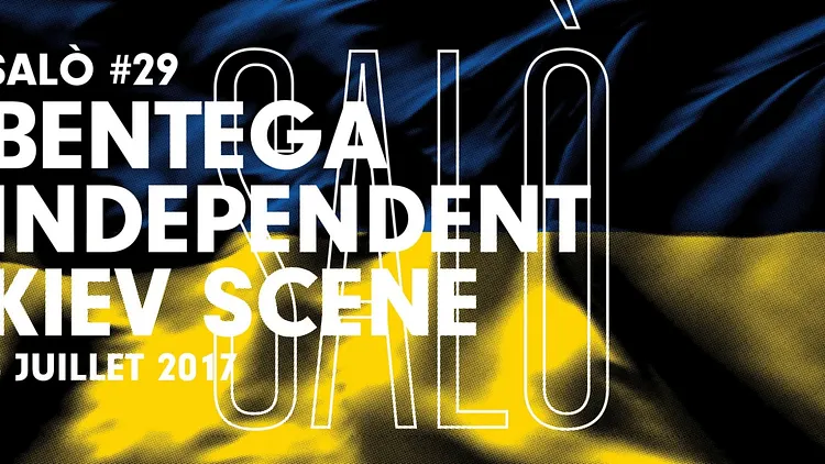 SALÒ #29 : Bentega Independent Kiev Scene