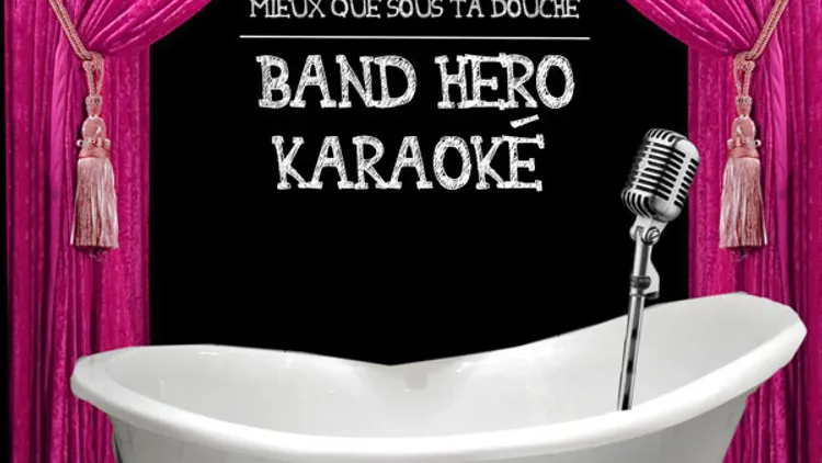 Soirée BAND HERO KARAOKE