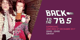 Back To The 70s / Free Entrance - Supersonic