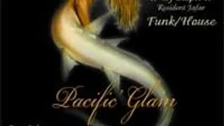 Pacific' Glam