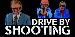 DRIVE BY SHOOTING - JOHN MCILDUFF, BRIAN IRVINE