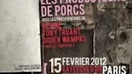 PIAS NITES : LES PRODUCTEURS DE PORCS AVEC LES PARTICIPATIONS DE DIDIER WAMPAS, REGINE, TONY TRUANT