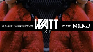 WATT au CLUB HAUSSMANN ✖ SPECIAL GUEST MILA J