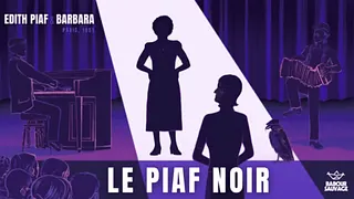 Le Piaf Noir