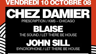 Let There Be House #1 avec CHEZ DAMIER
