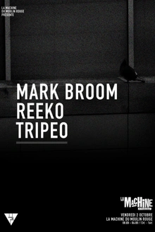 Classic as fuck présente Mark Broom // Reeko // Tripeo