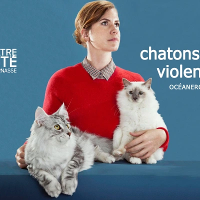 Spectacle Chatons Violents : Océanerosemarie, un océan de belles paroles