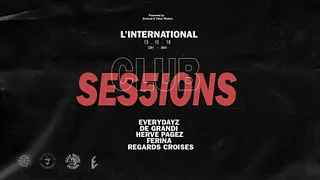 Clubsessions05 : Everydayz & De Grandi