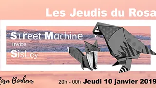 LES JEUDIS DU ROSA - STREET MACHINE