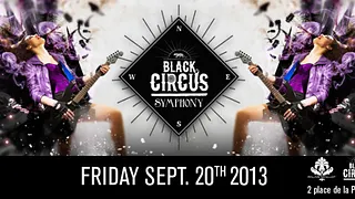 Friday Blackcircus Symphony
