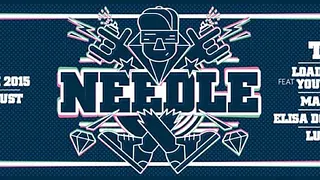 NEEDLE : TC - LOADSTAR FT YOUTHSTAR - MADUK - ELISA DO BRASIL - LUCID - BLUNTSMAN