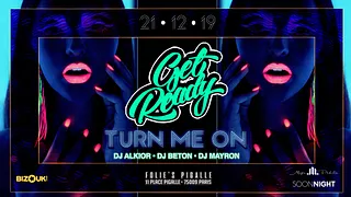 Get Ready - Turn Me On
