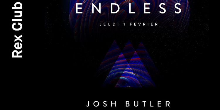 Endless: Josh Butler, Ohmme, QANTVM