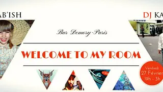Welcome to my room avec Dj Kakashi & Mab'ish