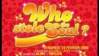 Who Stole The Soul?