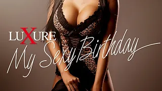 Luxure - My Sexy Birthday