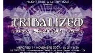 Tribalized