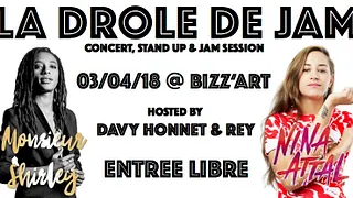 La DROLE de JAM - Special Guests Shirley Souagnon & Nina Attal