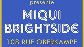 Miqui Brightside's European Tour