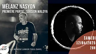 Mélanz Nasyon / 1ere partie : Séksion Maloya