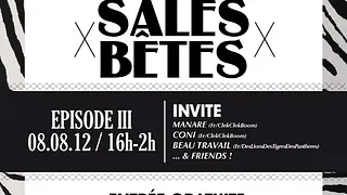 Sales Bêtes - Episode III