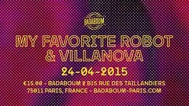 VLNV présente My Favorite Robot + Villanova