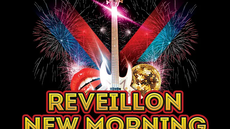 Le Grand Réveillon du New Morning : Concert & Soirée Dj's