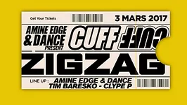 CUFF : Amine Edge & DANCE, Tim Baresko, Clyde P