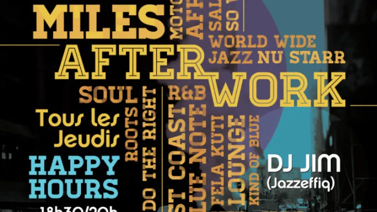 So Miles L'After Work Atypique au Djoon