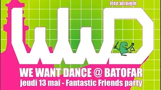 We Want Dance Special Fantastic Friends