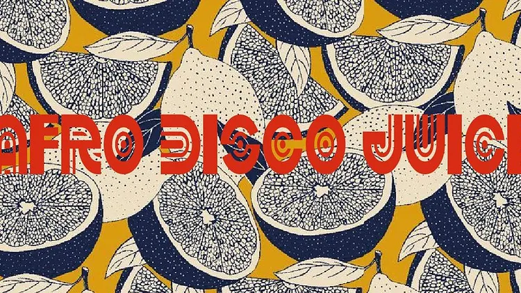 Afro Disco Juice /Bigzy, Noiro + Special Disco Guests