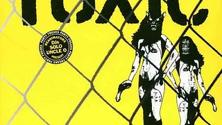 TOXIC (SOLO & UNCLE O) FEAT BRODINSKI