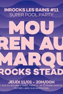 Inrocks Les Bains #11 - Super Pool Party de rentrée
