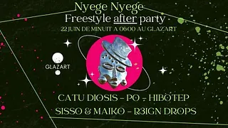 NYEGE NYEGE AFTERSHOW x GLAZART : PÖ, CATU DIOSIS & more